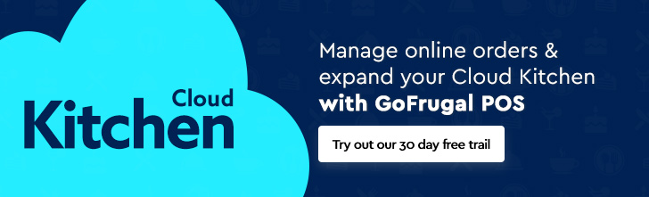 Cloud kitchen POS by GOFRUGAL