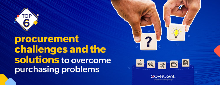 Most common procurement problems and solutions