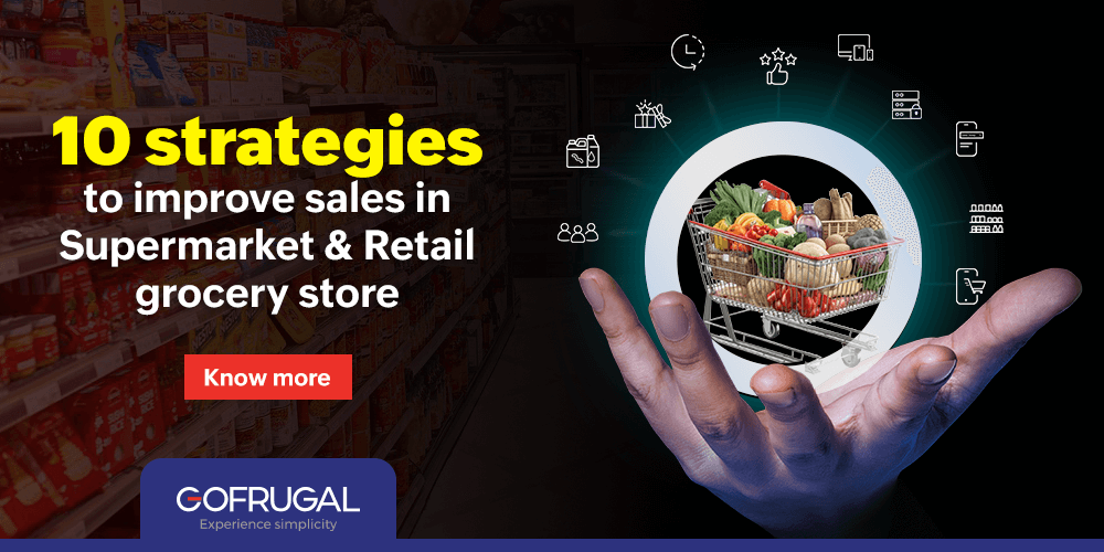 10 strategies to improve sales in supermarket and retail grocery store