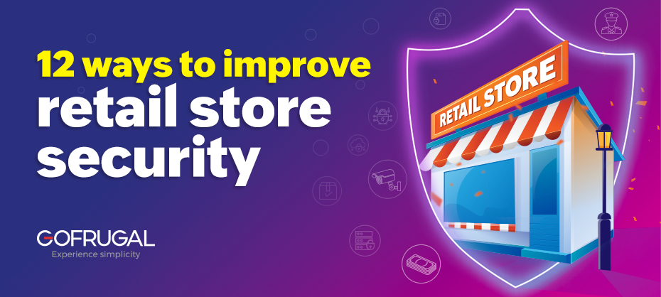 Banner image that shows how to improve retail store security