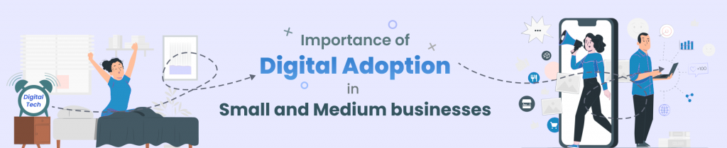 importance of digital adoption